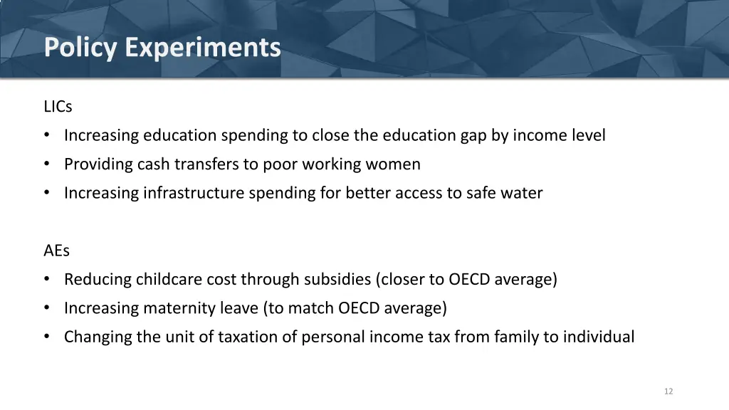 policy experiments