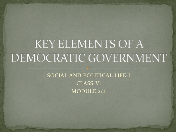 key elements of a democratic government