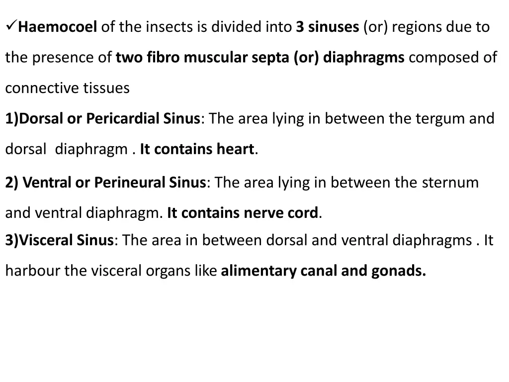 haemocoel of the insects is divided into