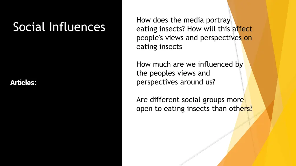 how does the media portray eating insects