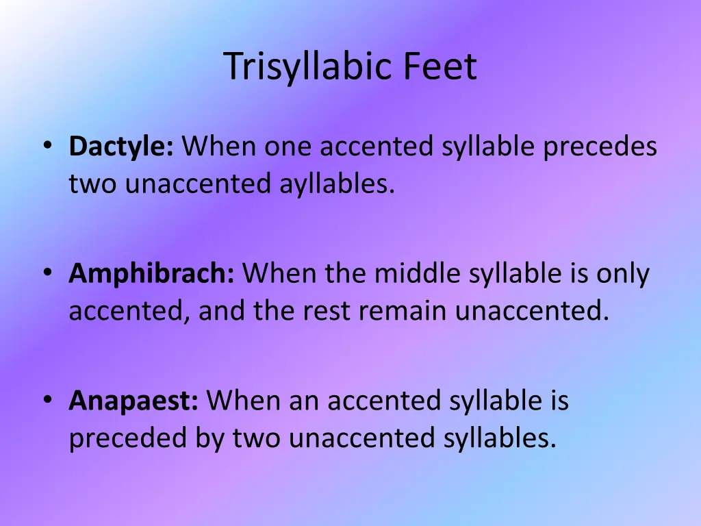 trisyllabic feet