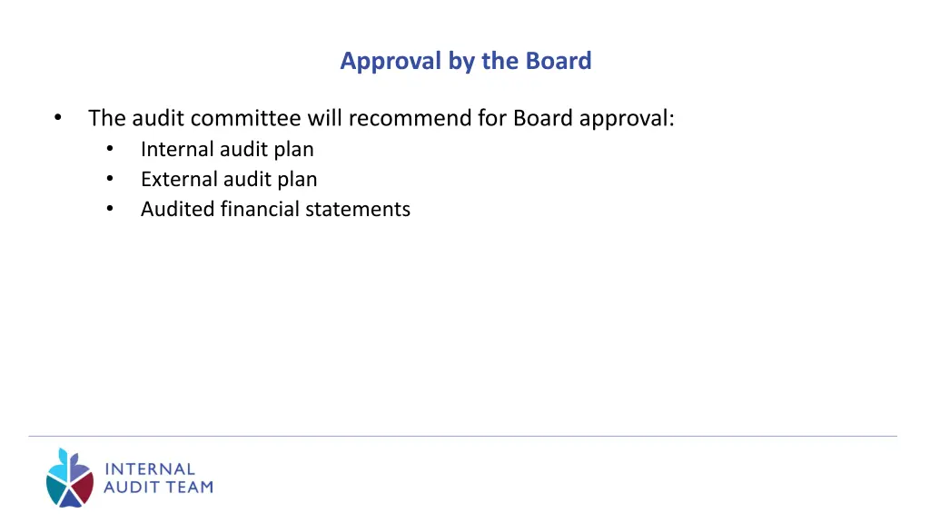 approval by the board