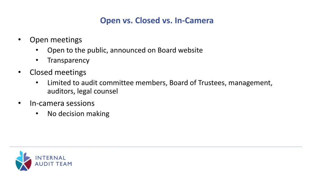 open vs closed vs in camera