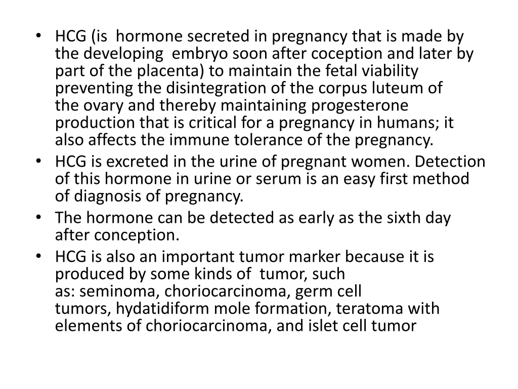 hcg is hormone secreted in pregnancy that is made