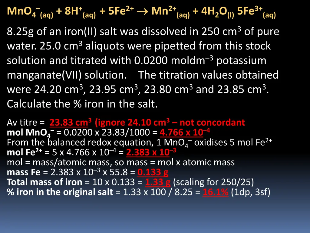 mno 4 aq 8h aq 5fe 2 8 25g of an iron ii salt