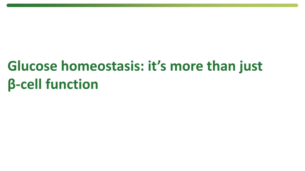 glucose homeostasis it s more than just cell