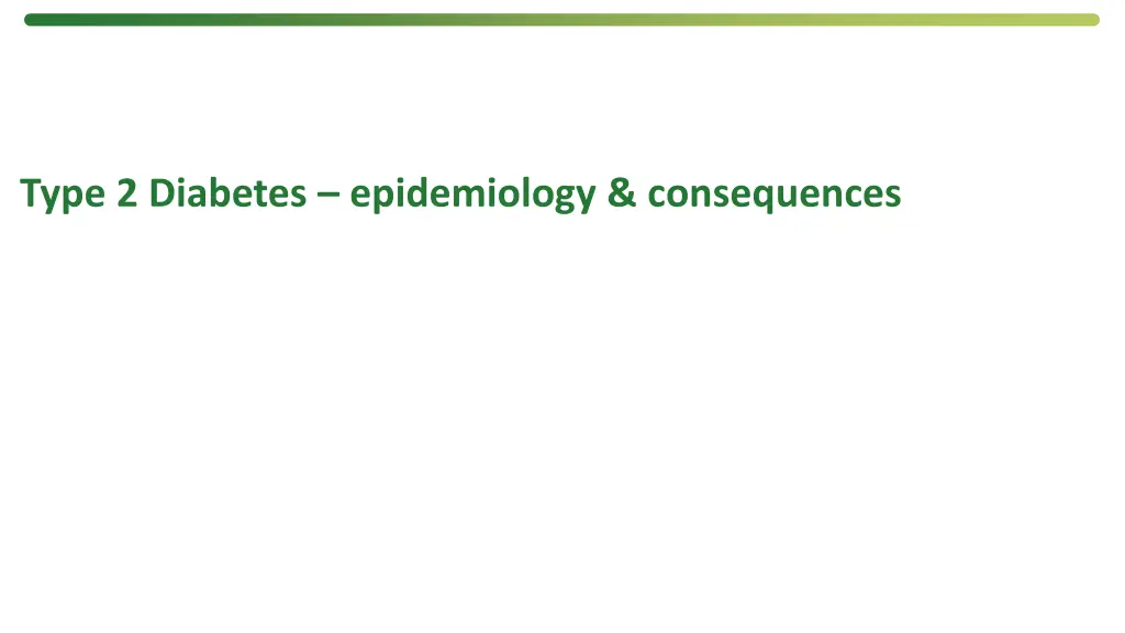 type 2 diabetes epidemiology consequences