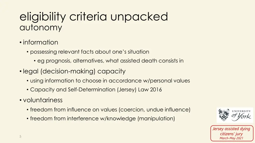 eligibility criteria unpacked autonomy