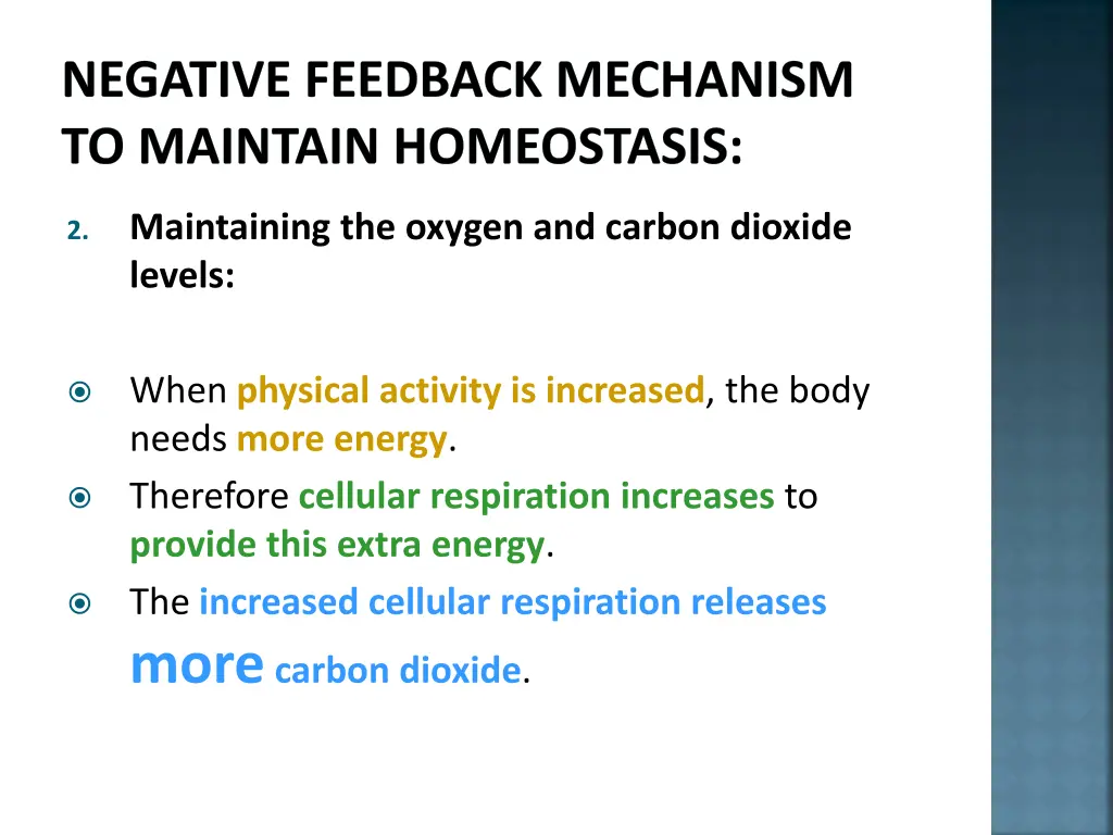 negative feedback mechanism to maintain 7