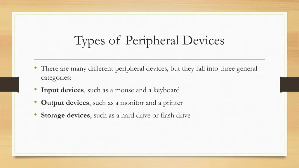 types of peripheral devices