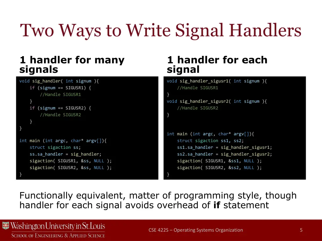 two ways to write signal handlers