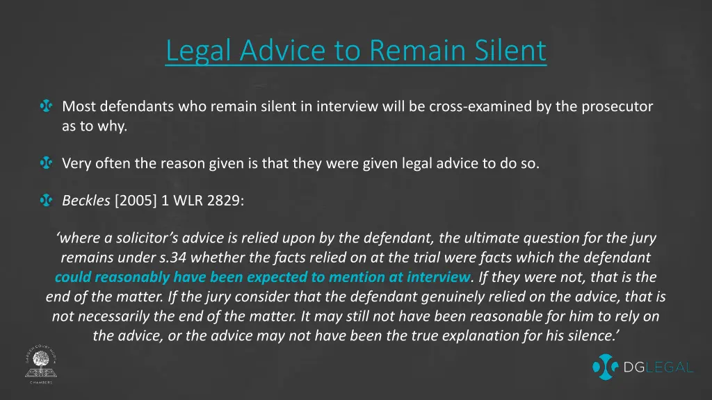 legal advice to remain silent