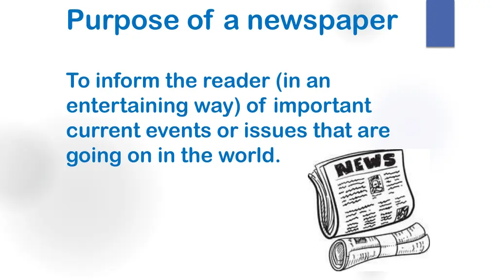 purpose of a newspaper