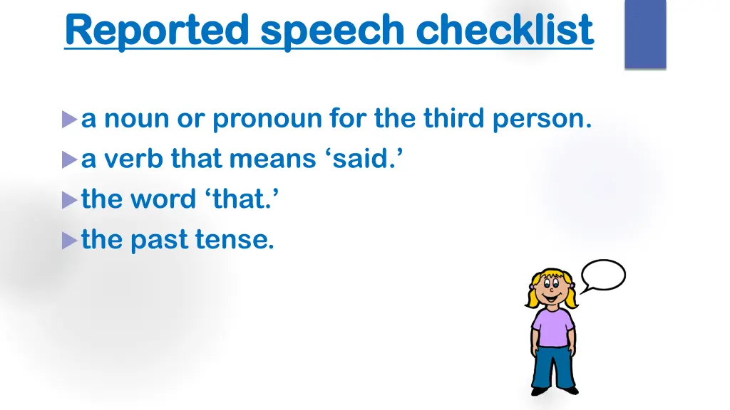 reported speech checklist reported speech