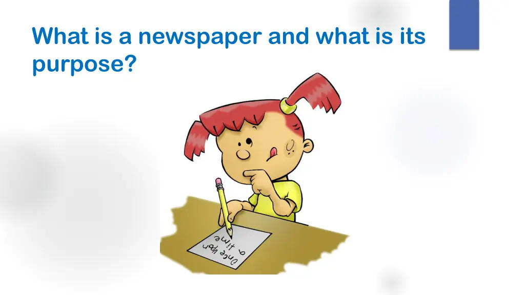 what is a newspaper and what is its purpose