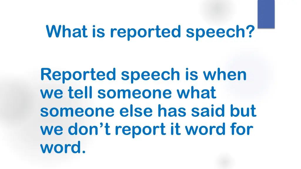 what is reported speech