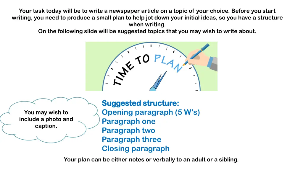 your task today will be to write a newspaper