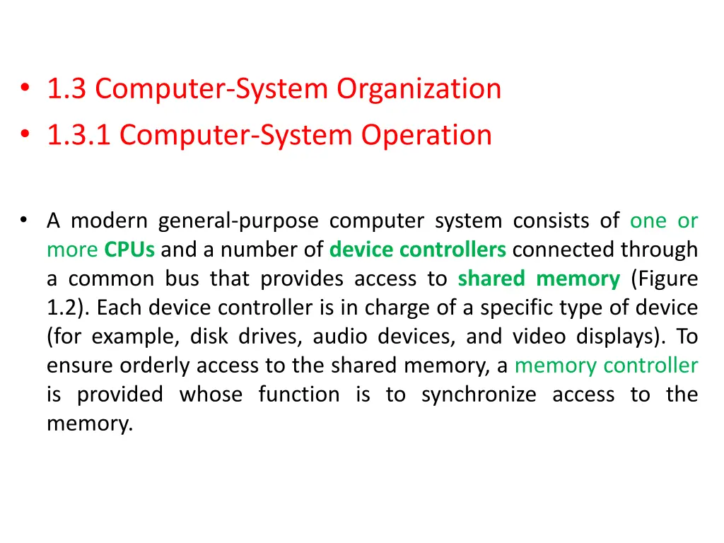 1 3 computer system organization 1 3 1 computer