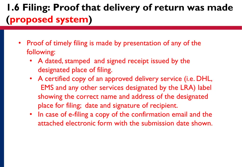 1 6 filing proof that delivery of return was made 1