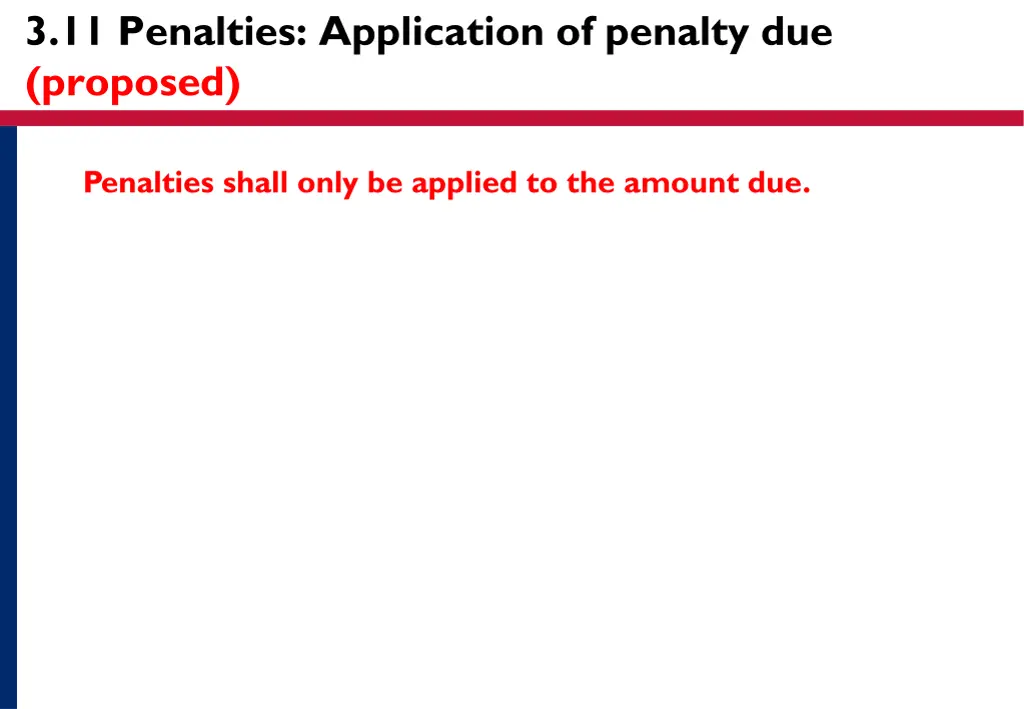 3 11 penalties application of penalty due proposed