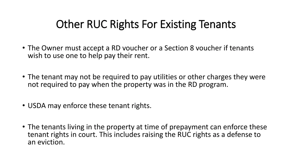 other ruc rights for existing tenants other