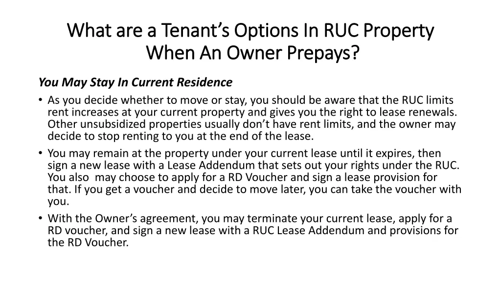 what are a tenant s options in ruc property what