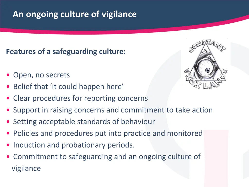 an ongoing culture of vigilance