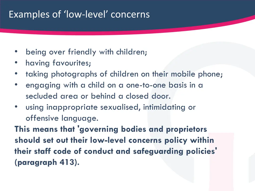 examples of low level concerns