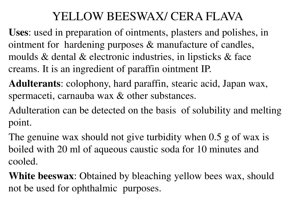 yellow beeswax cera flava uses used