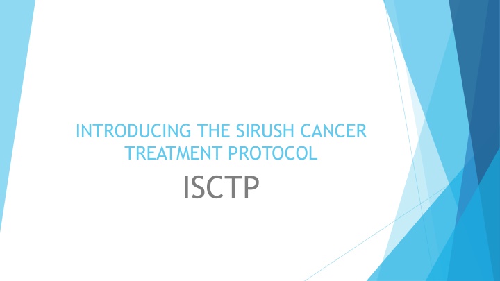 introducing the sirush cancer treatment protocol