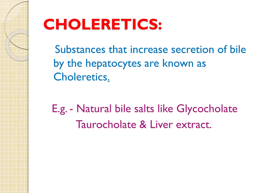 choleretics