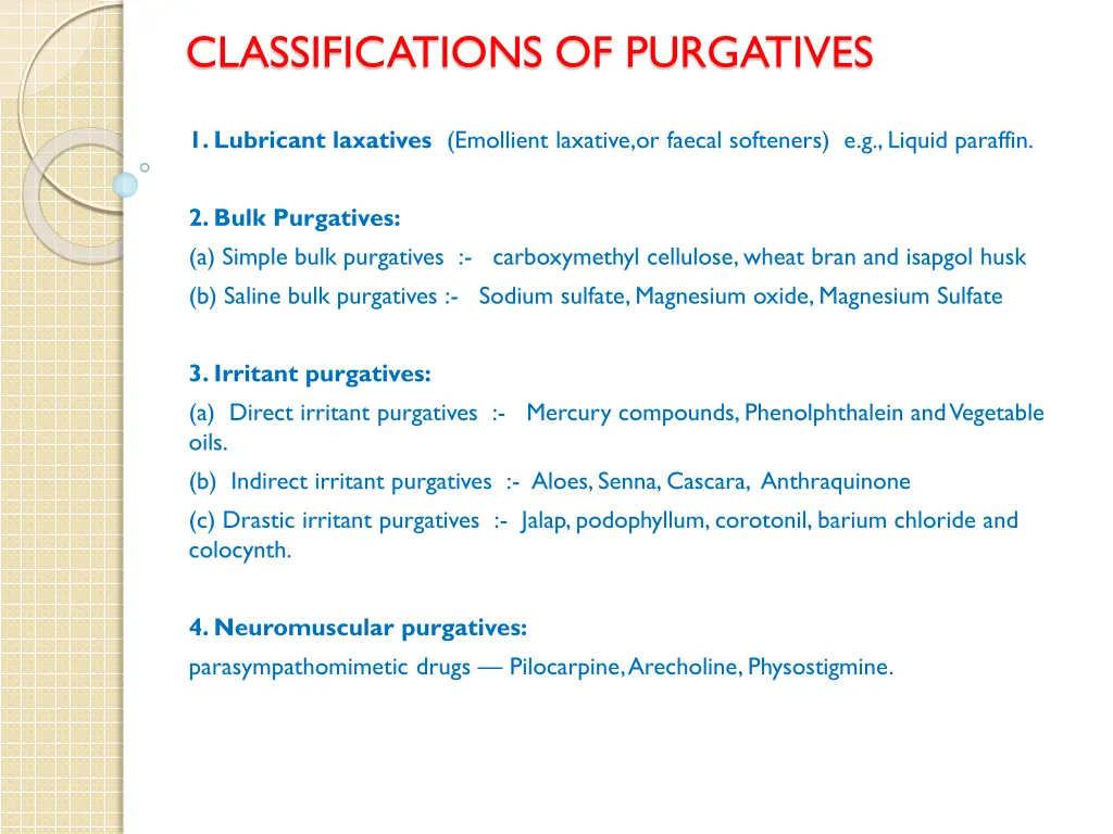 classifications of purgatives