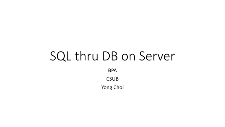 sql thru db on server