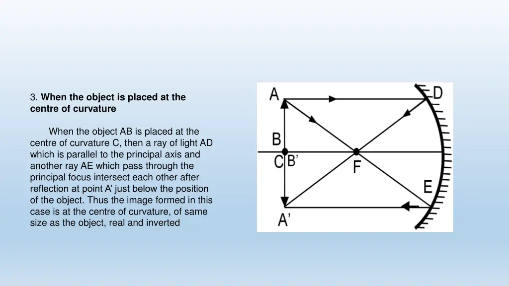 3 when the object is placed at the centre