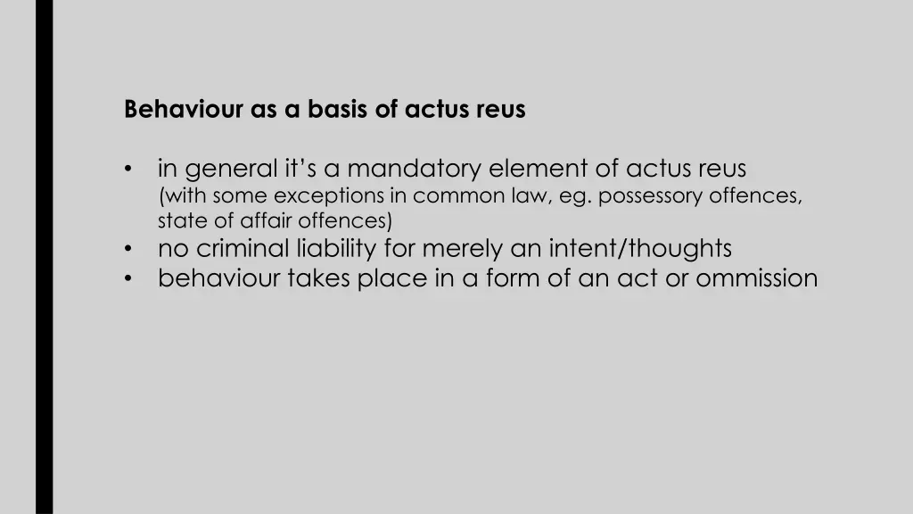 behaviour as a basis of actus reus