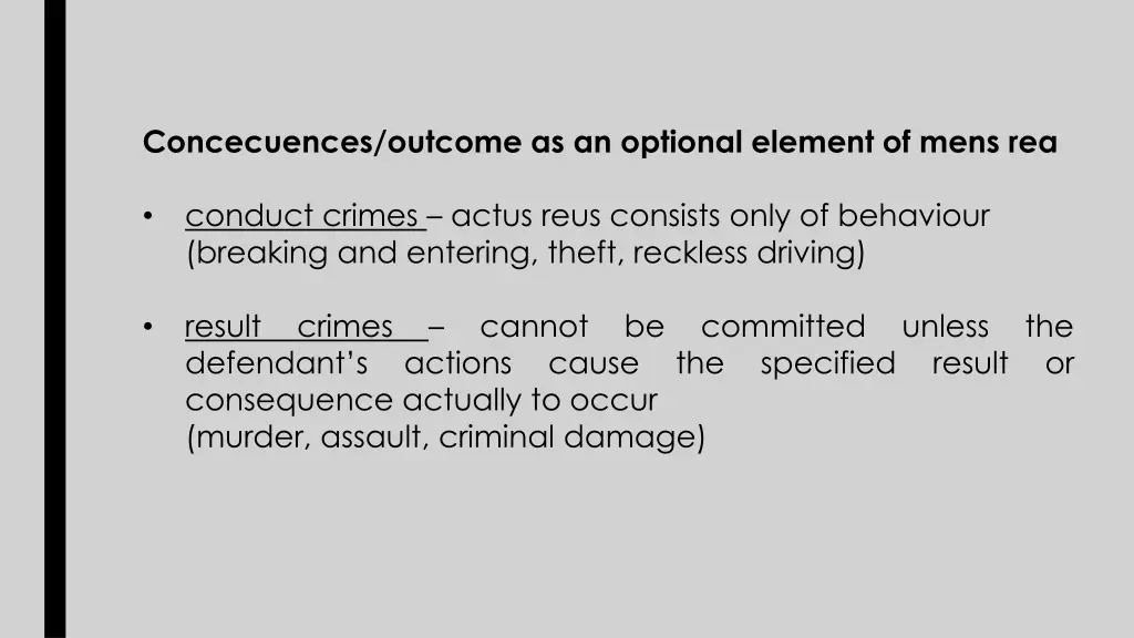 concecuences outcome as an optional element