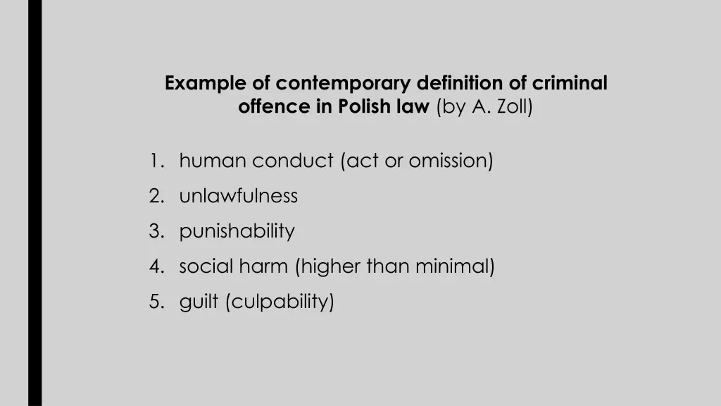 example of contemporary definition of criminal