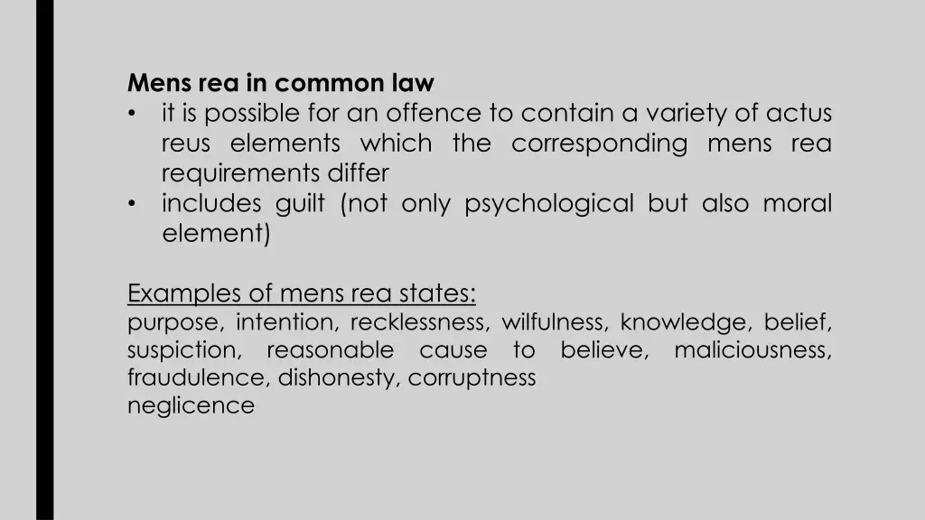 mens rea in common law it is possible