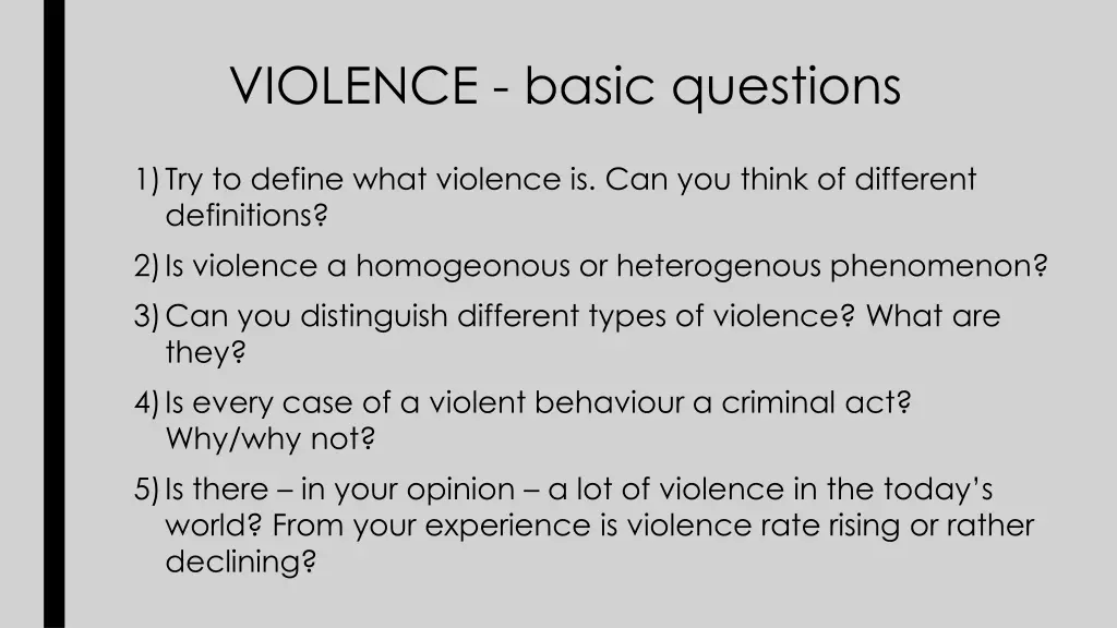 violence basic questions