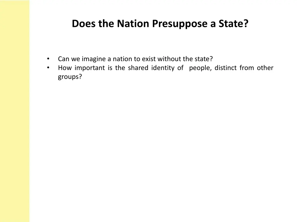 does the nation presuppose a state