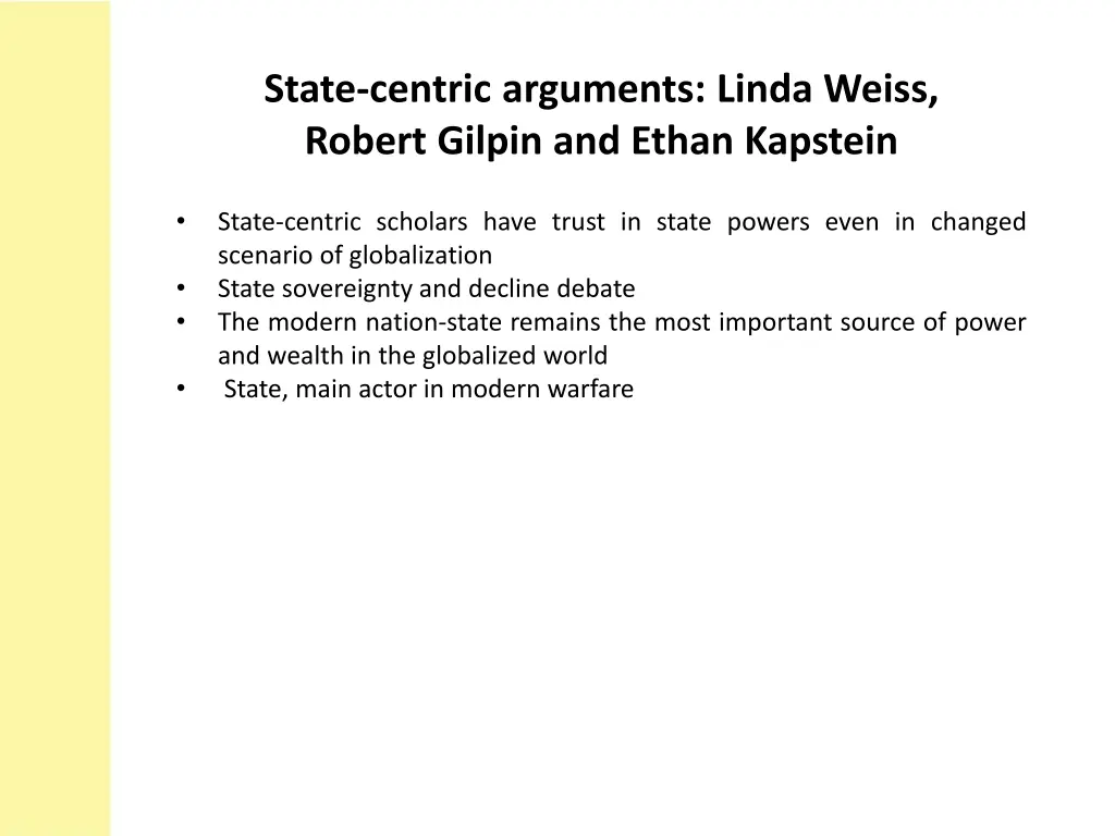 state centric arguments linda weiss robert gilpin