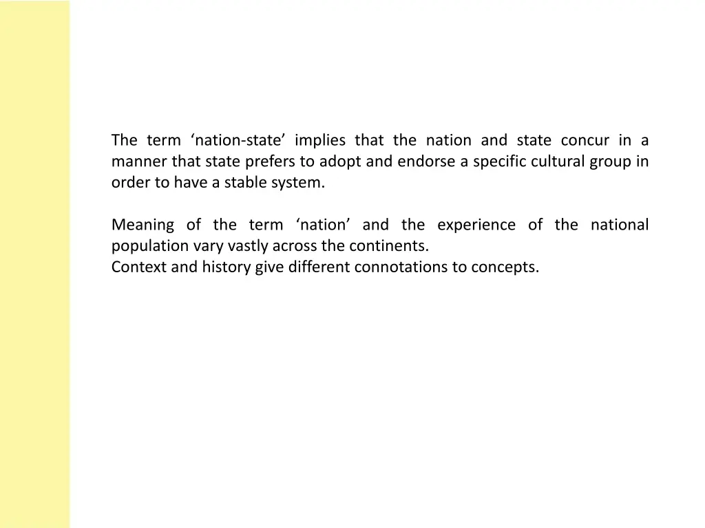 the term nation state implies that the nation