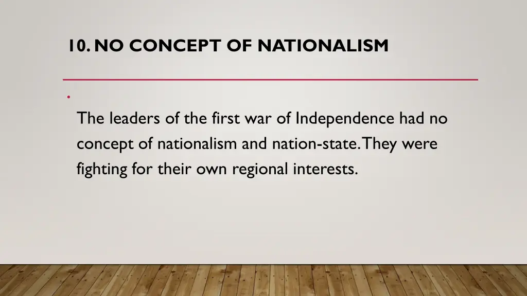 10 no concept of nationalism