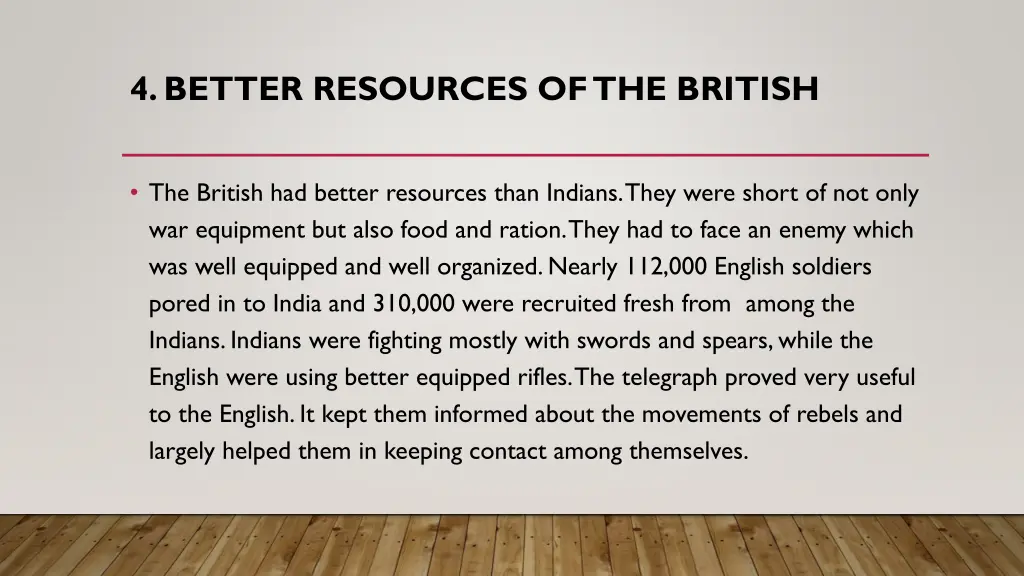 4 better resources of the british