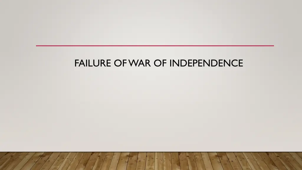 failure of war of independence