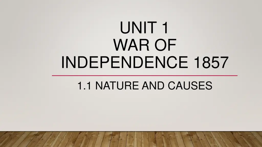 unit 1 war of