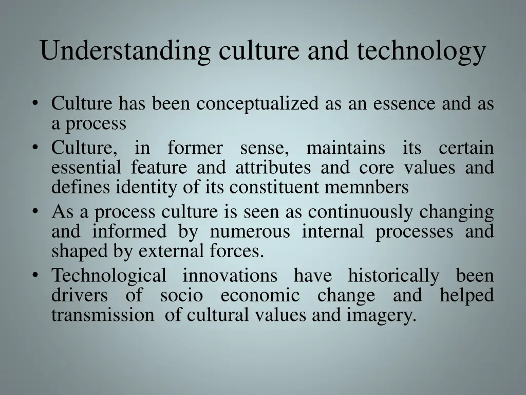 understanding culture and technology