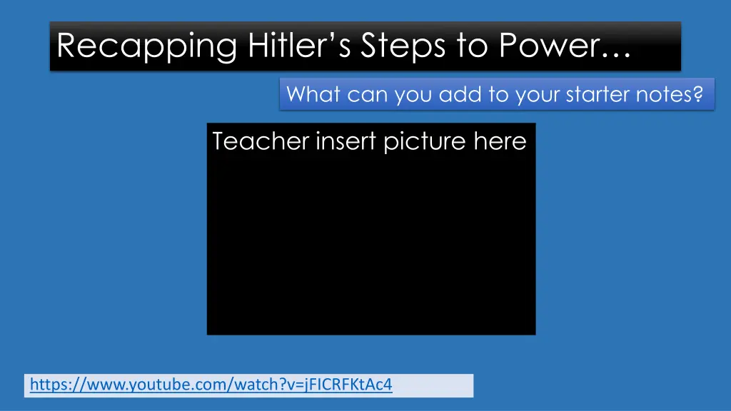 recapping hitler s steps to power