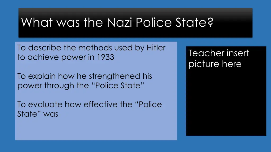 what was the nazi police state