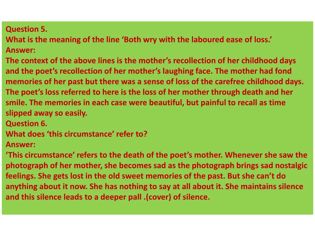 question 5 what is the meaning of the line both